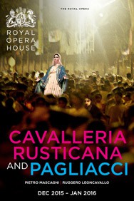 Cavalleria Rusticana e Pagliacci - Royal Opera House