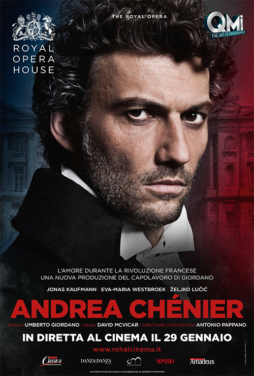  Royal Opera House: Andrea Chénier 