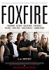 Foxfire - Ragazze cattive