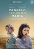 VANGELO SECONDO MARIA 